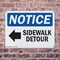 Signmission Sidewalk Detour Left Arrow OSHA Notice Sign, Plastic, 10in W x 7in L, 2PK OS-2PACK-NS-P-710-L-18326 - alternate 4